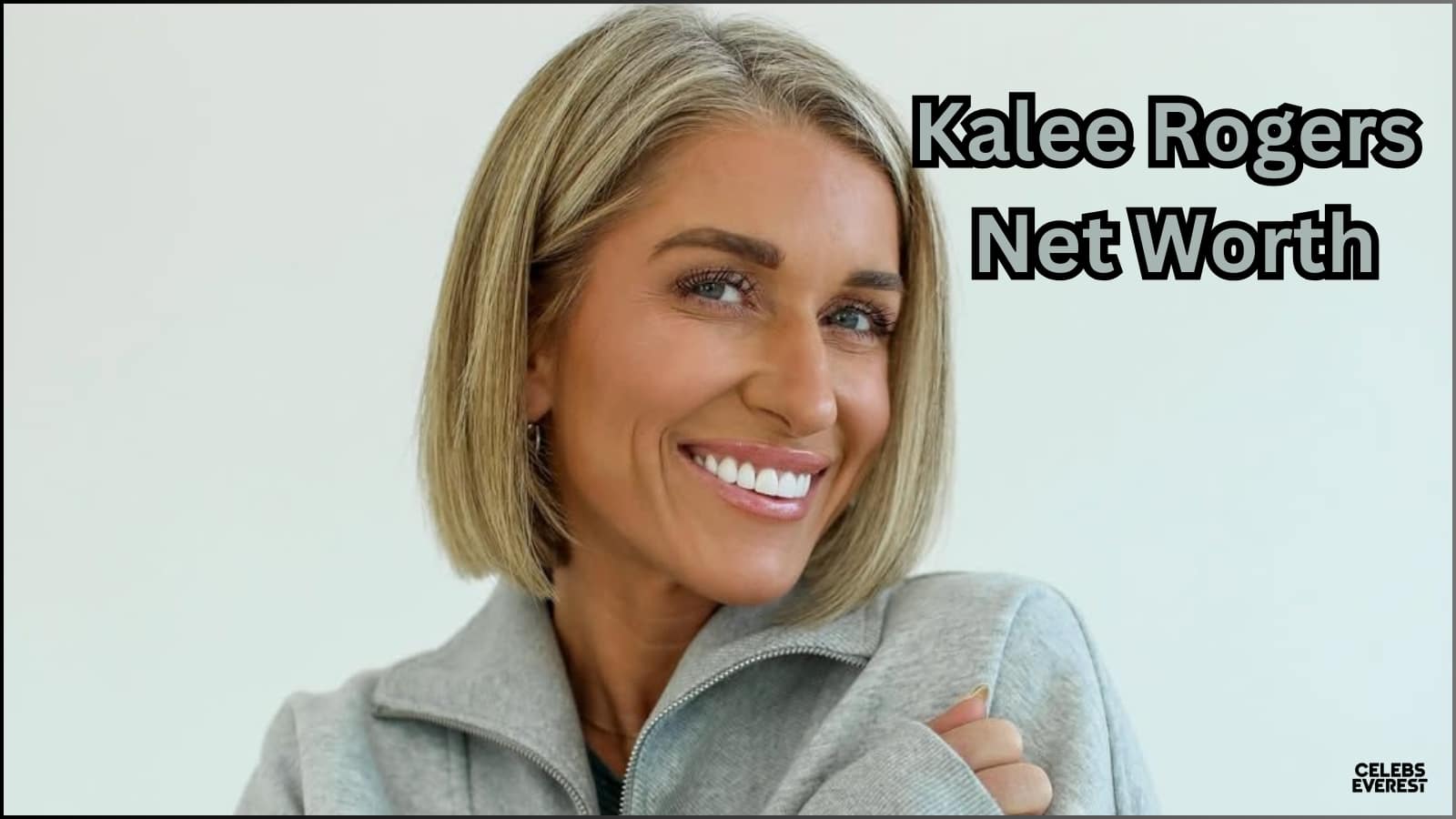 Kalee Rogers Net Worth